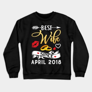 Womens 1st Wedding Anniversary Shirts Best Wife Since 2018 Crewneck Sweatshirt